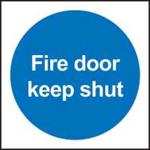 100x100mm FIRE DOOR KEEP SHUT Self Adhesive